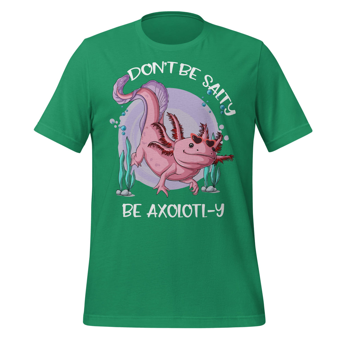 Don't Be Salty, Be Axolotl-y Funny Cute Axolotl Lovers product image 6