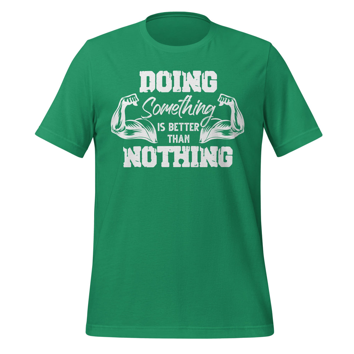 Doing Something Is Better Than Nothing Fitness Saying product image 6