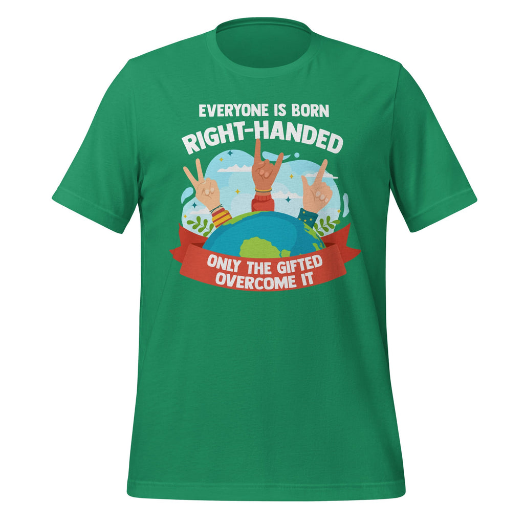 Everyone Is Born Right Handed Lefty Funny Left Unisex product image 6