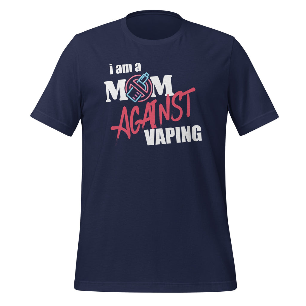 I Am A Mom Against Vaping Non-Smoker Anti-Vape Supporter product image 3