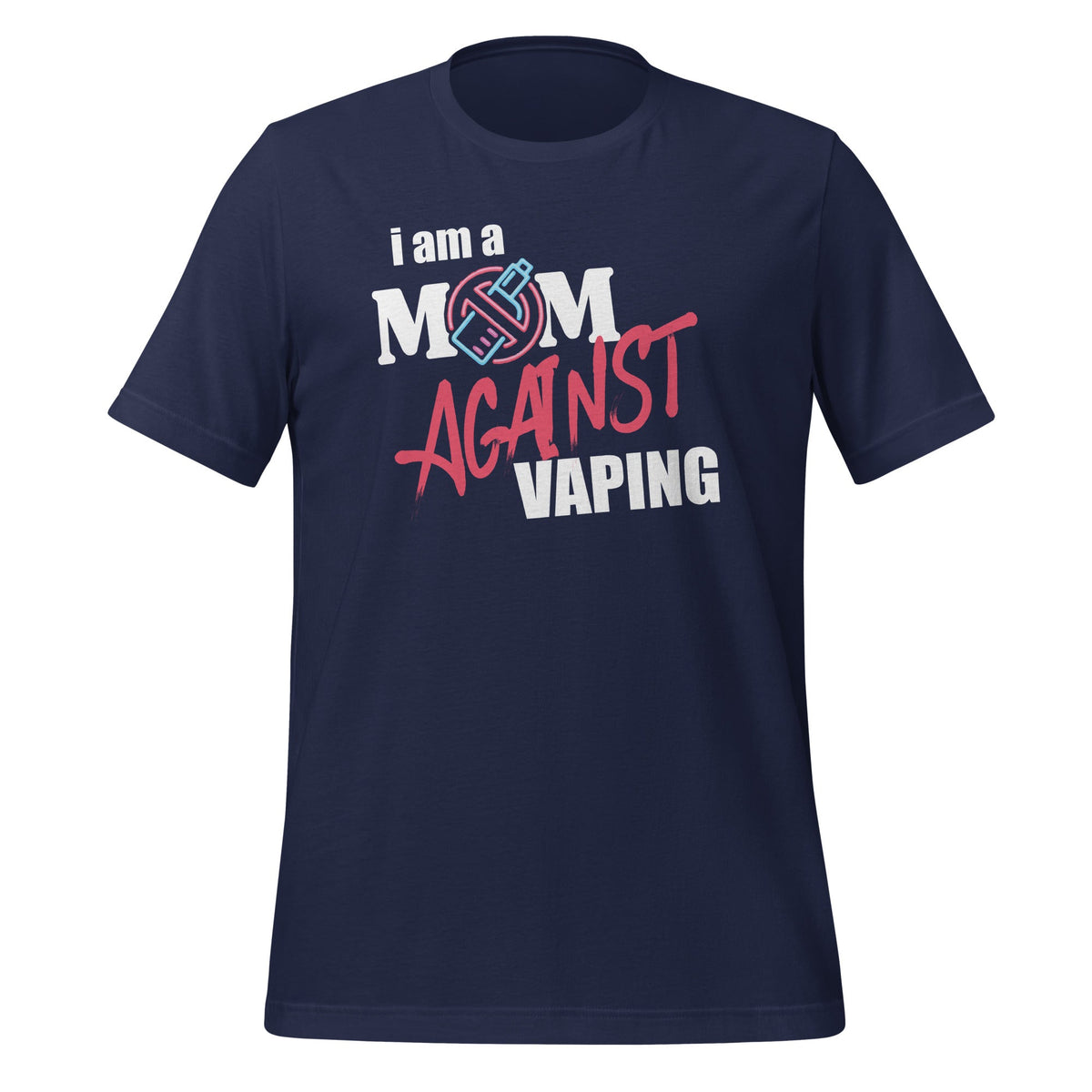 I Am A Mom Against Vaping Non-Smoker Anti-Vape Supporter product image 3