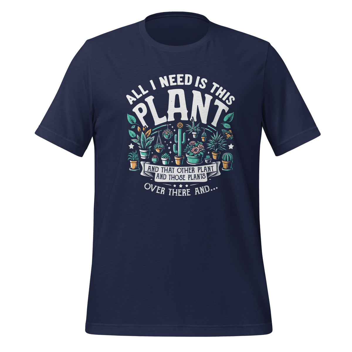 All I Need Is This Plant Gardening Plants Lover Gardener product image 3