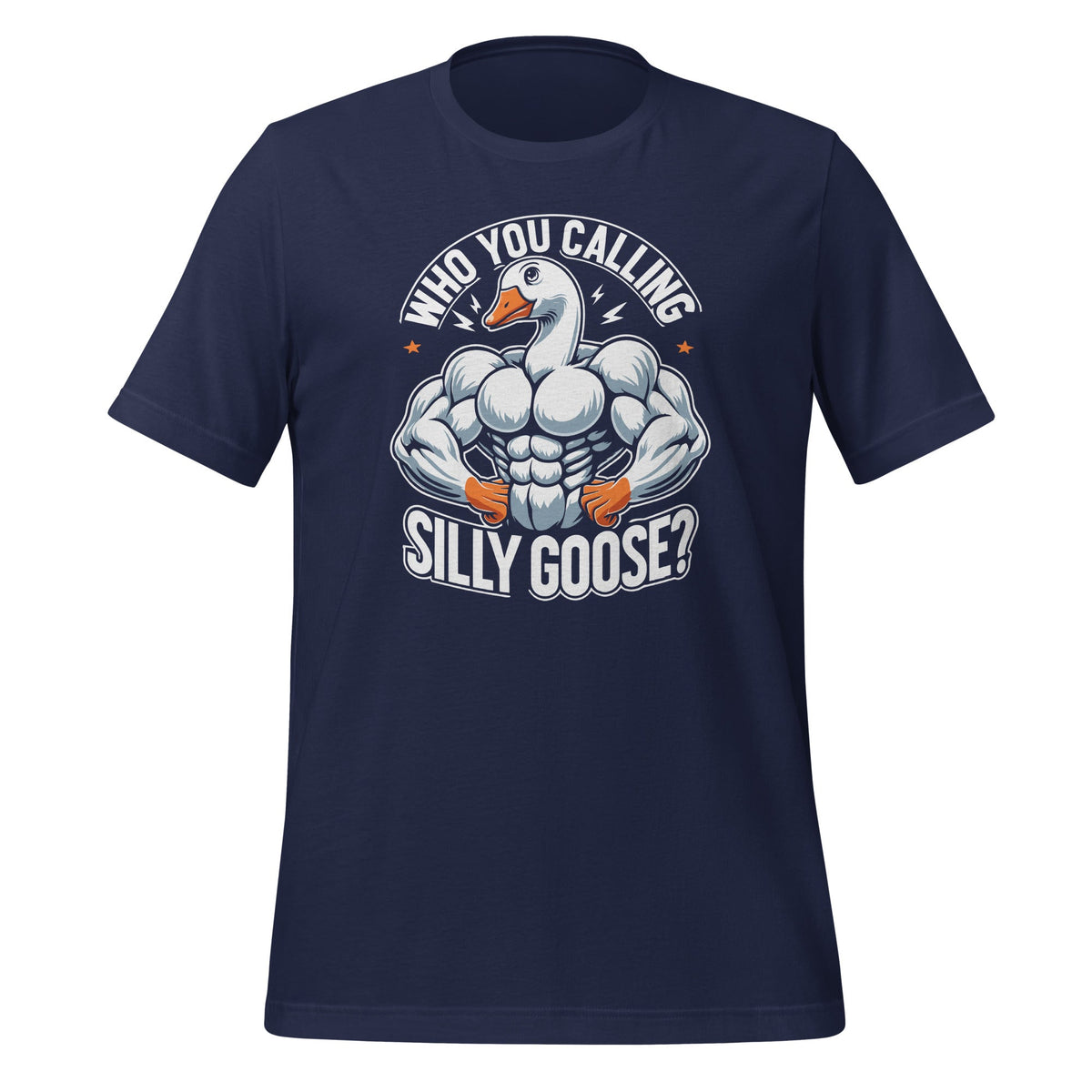 Who You Calling Silly Goose Funny Gym Meme Animal Unisex product image 3