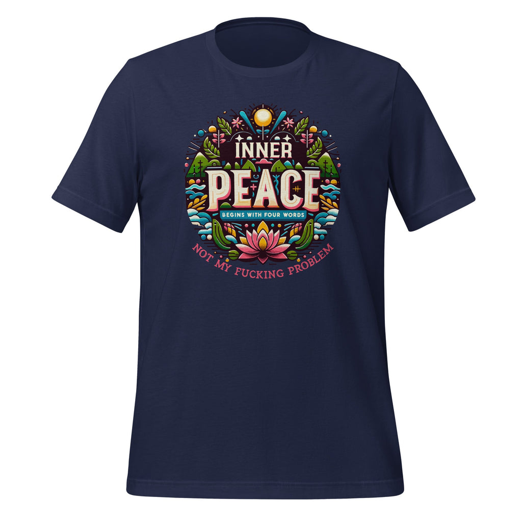 Inner Peace Begins With Four Words Unisex T-Shirt product image 3