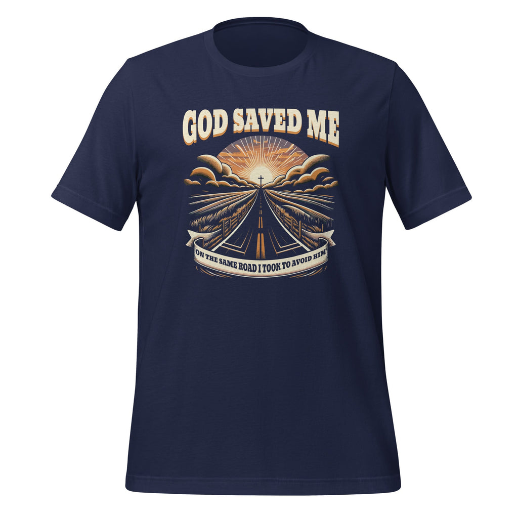 God Saved Me On The Same Road I Took To Avoid Him Jesus product image 3