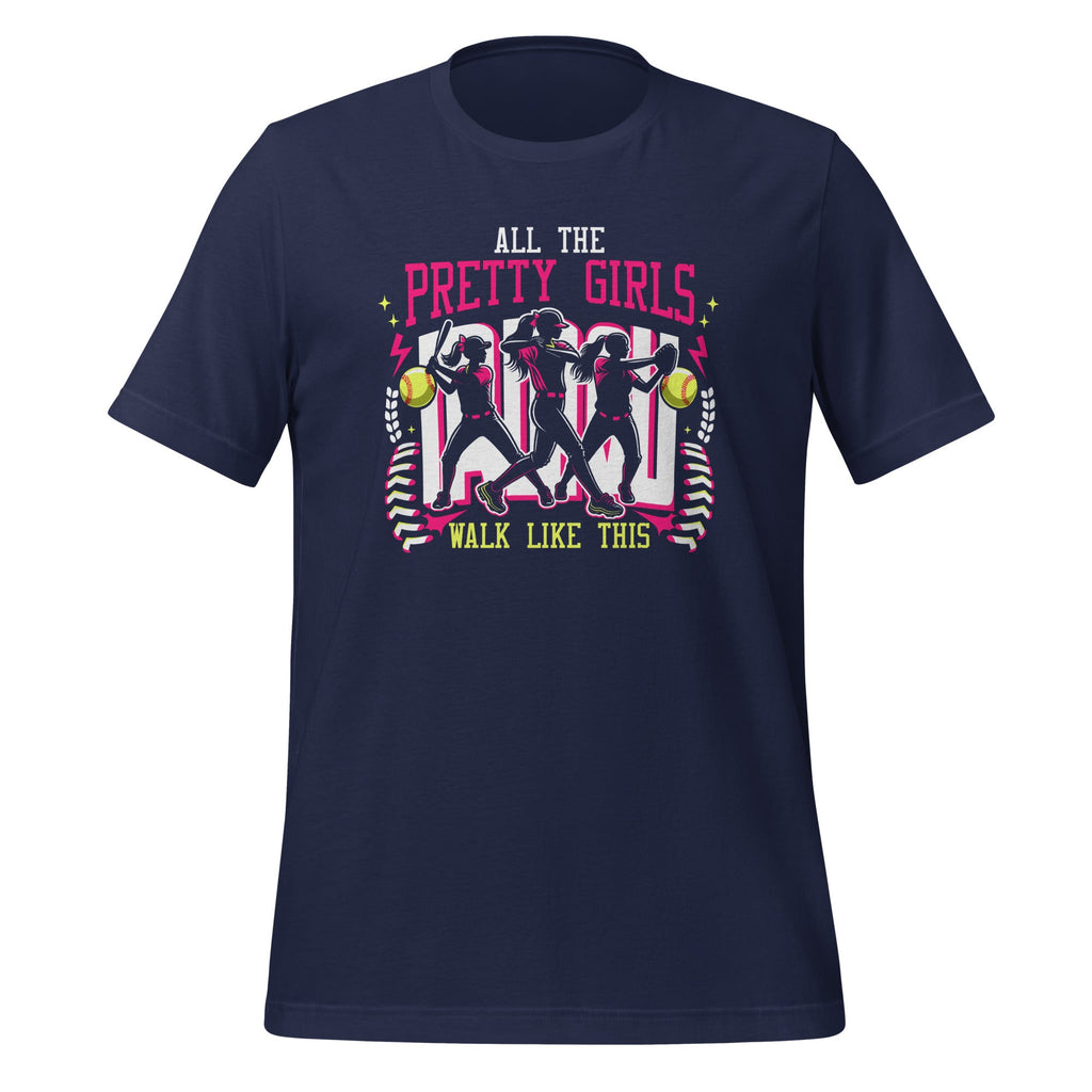 All The Pretty Girls Walk Like This Softball Player Sports product image 3