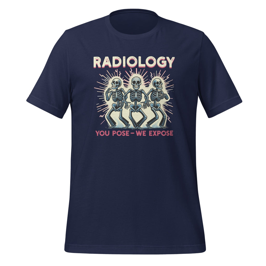 Radiology You Pose We Expose Dancing Skeleton X-Ray Rad product image 3