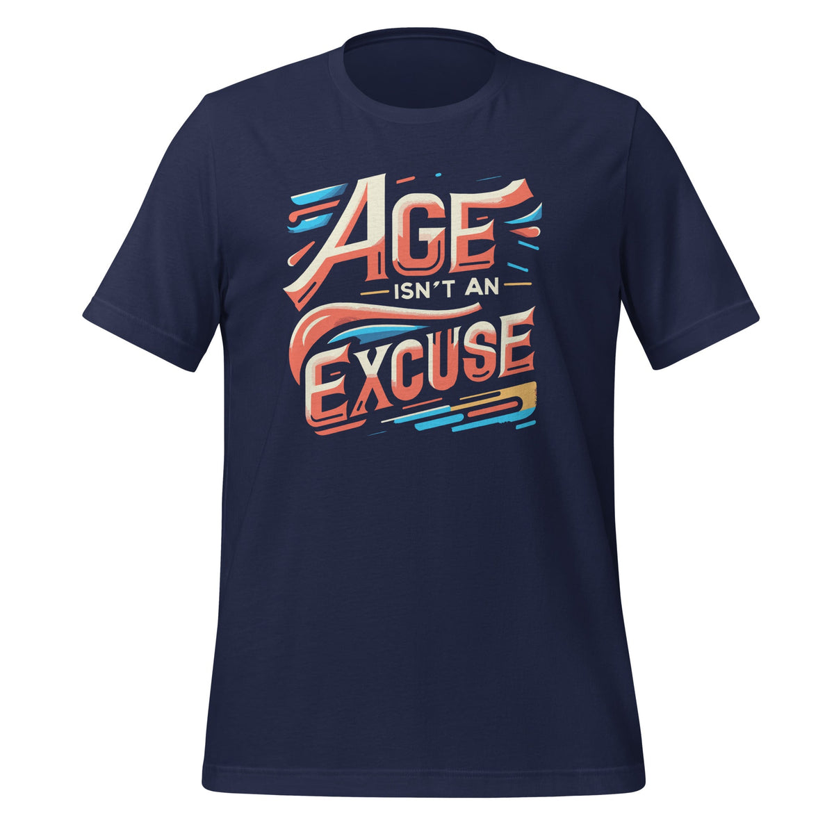 Age Isn't An Excuse Funny Workout Fitness Motivation Quote product image 3
