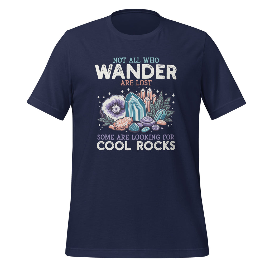 Not All Who Wander Are Lost Some Looking For Rocks product image 3
