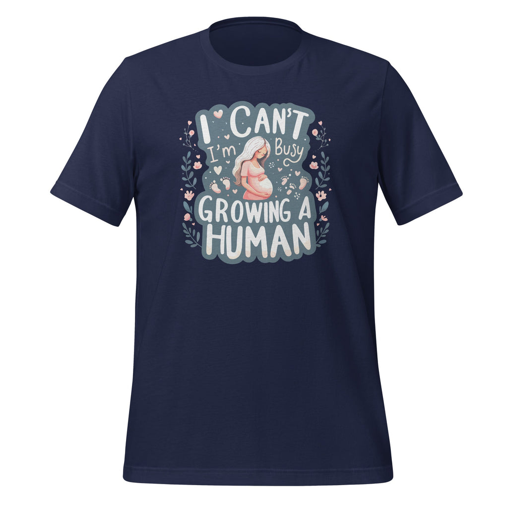 I Can't I'm Busy Growing A Human Mom Pregnancy Announcement product image 3