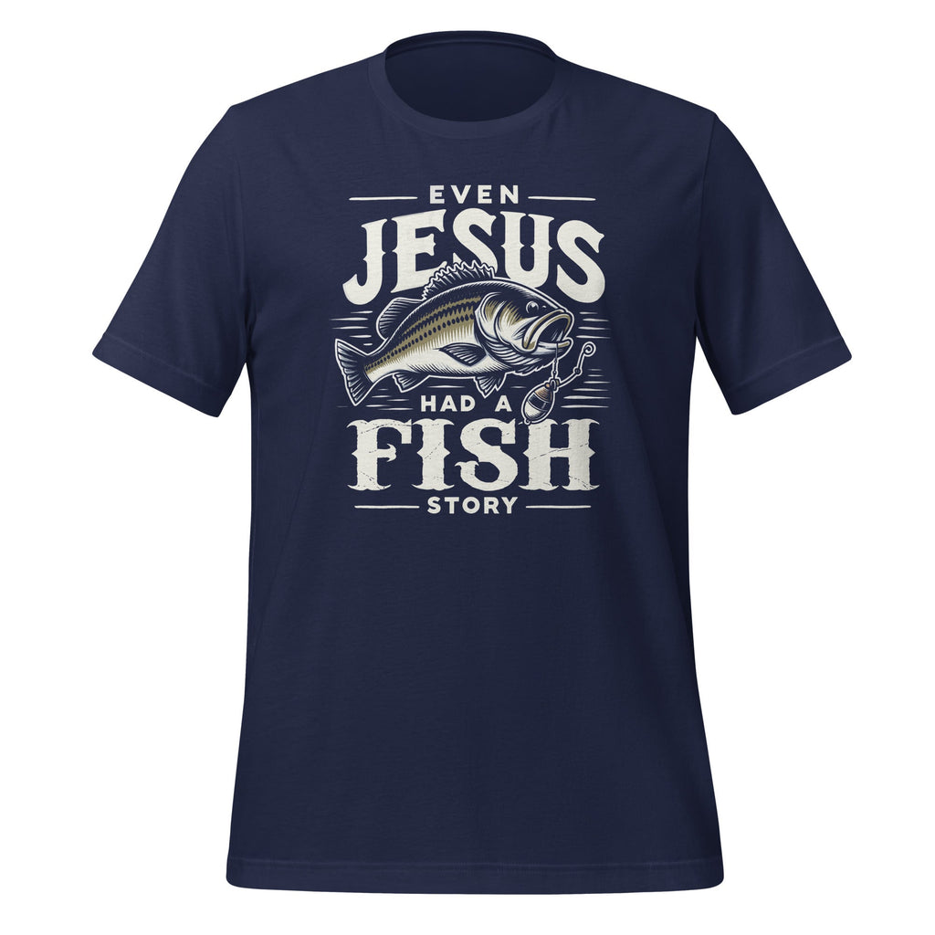 Even Jesus Had A Fish Story Funny Christian Fishing Lover product image 3