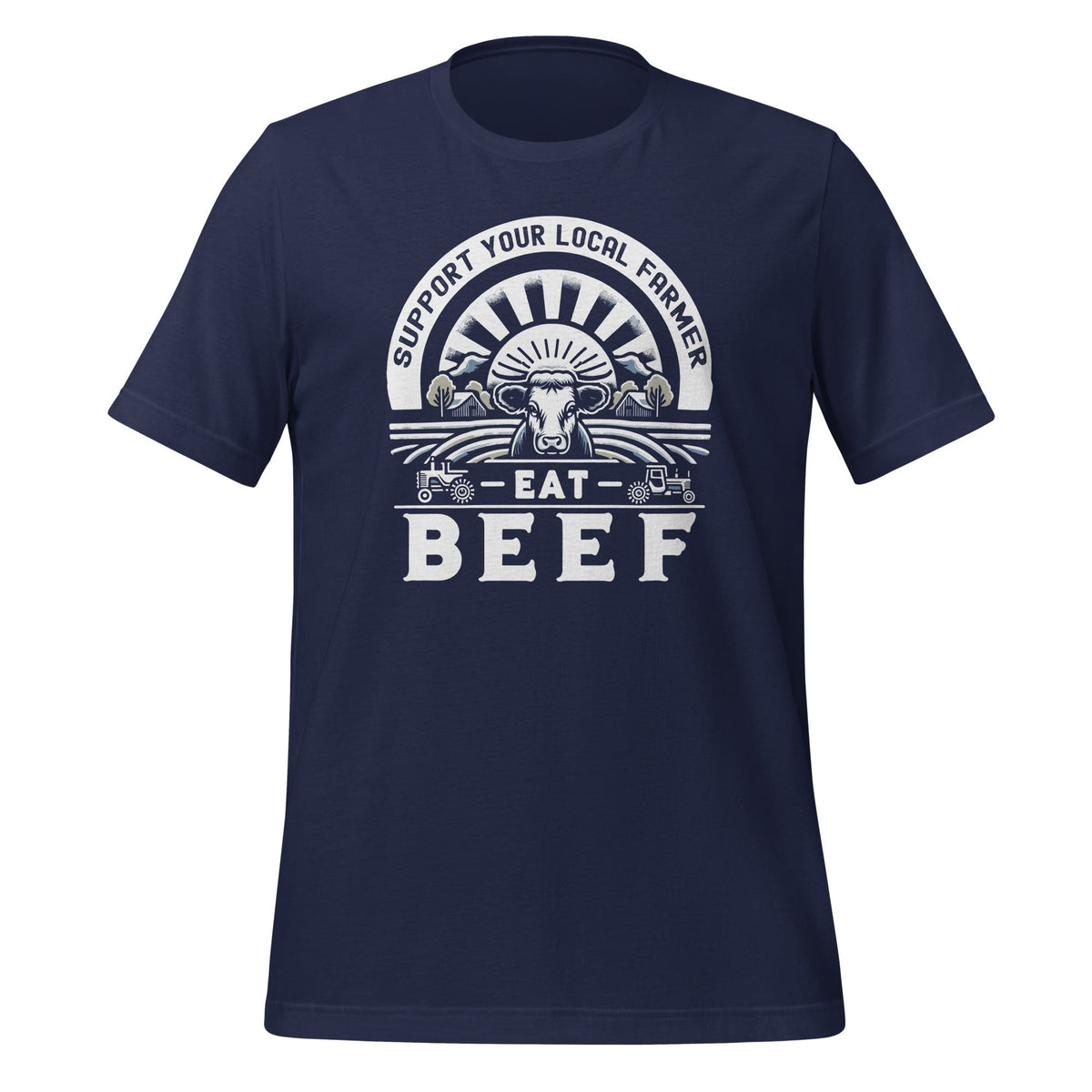 Support Your Local Farmer Eat Beef Funny Farming Market product image 3