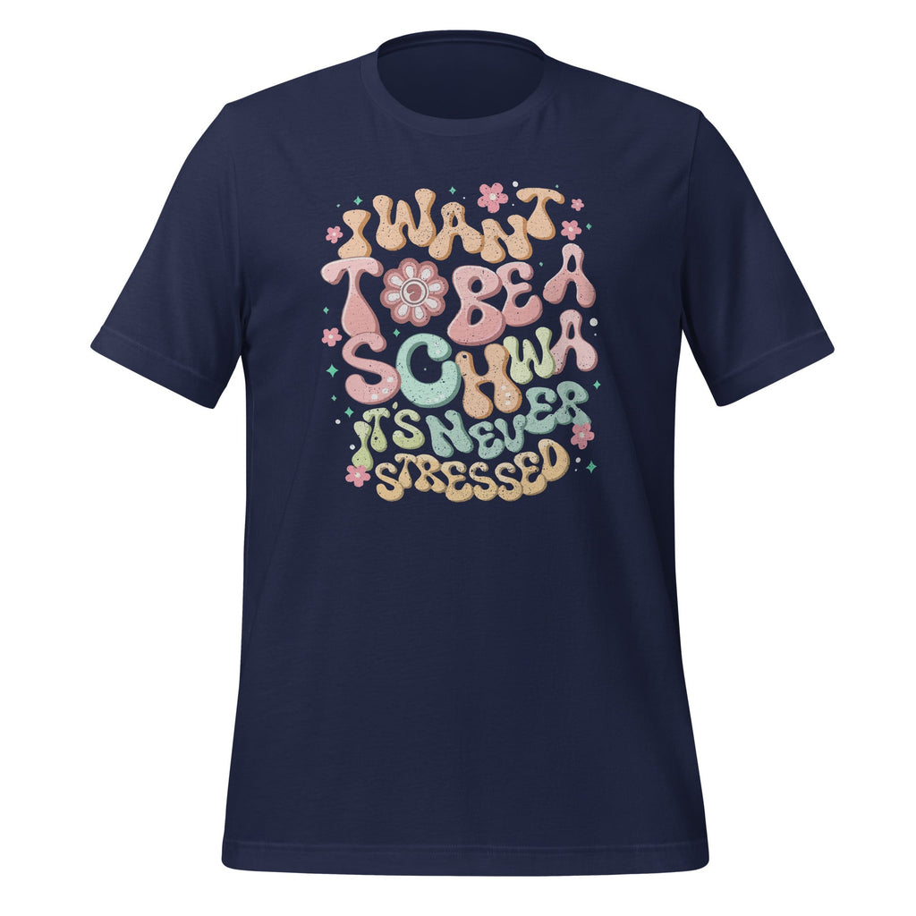 I Want To Be A Schwa It Never Stressed Funny Teacher product image 3