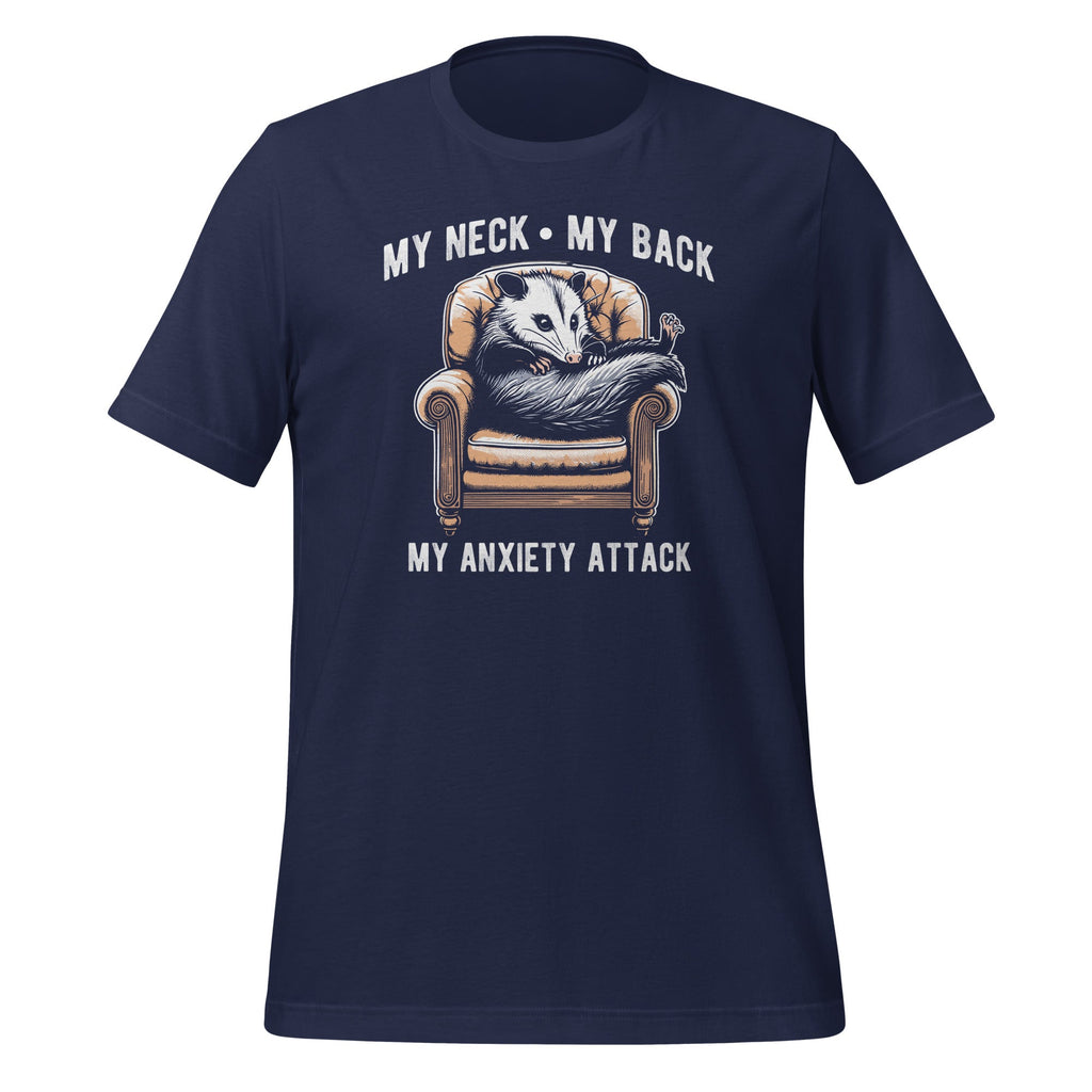 My Neck My Back My Anxiety Attack Funny Opossum Unisex product image 3