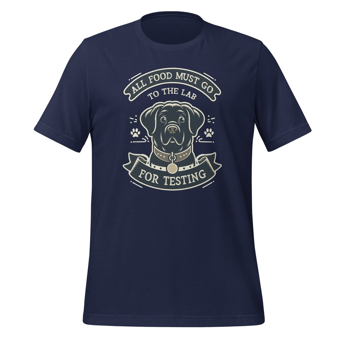 All Food Must Go To The Lab For Testing Dog Lover Labrador product image 3
