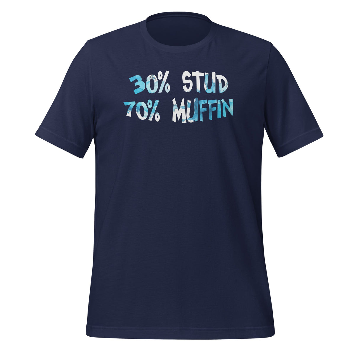 30 Stud 70 Muffin Funny Valentines Day Father Dad Unisex product image 3