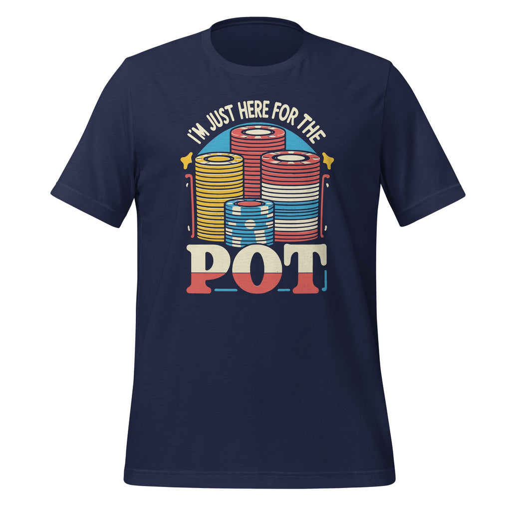I'm Just Here For The Pot Poker Lovers Funny Gambling product image 3