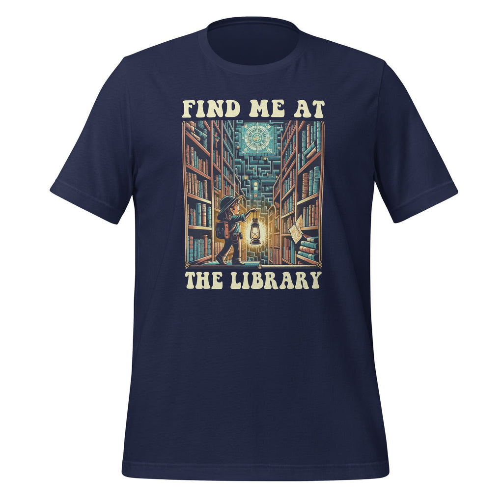 Find Me At The Library Reading Lover Bookworm Unisex T-Shirt product image 3