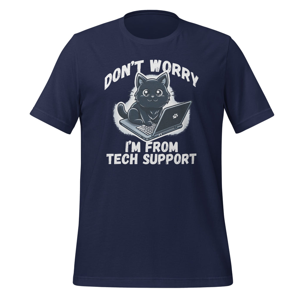 Cat Don't Worry I'm From Tech Support Sysadmin Funny Unisex product image 3