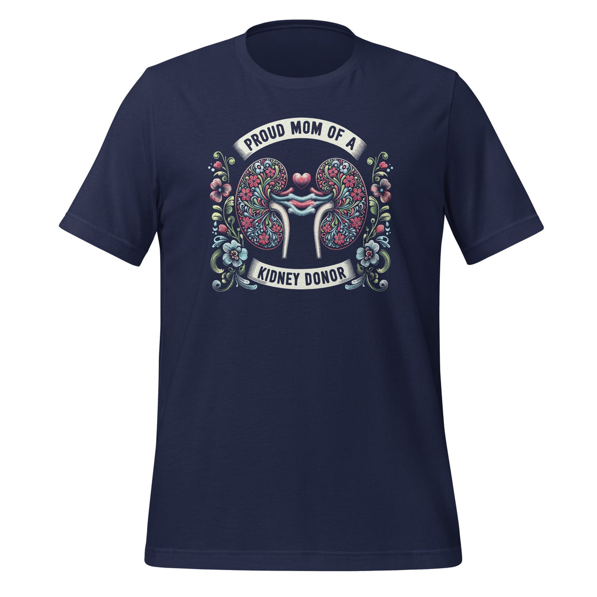 Proud Mom of A Kidney Donor Funny Organ Transplant Unisex product image 3