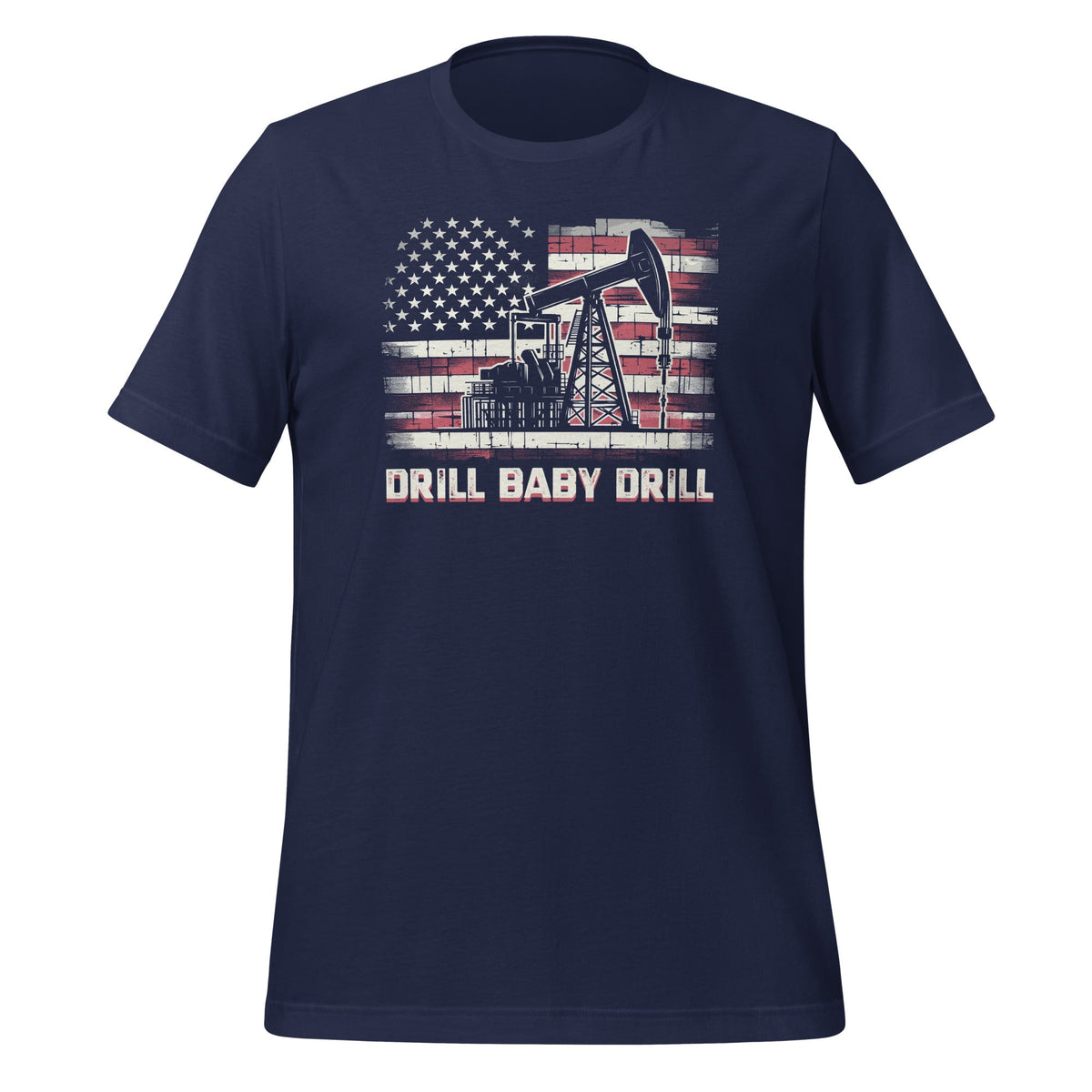 Drill Baby Oilrig American Flag Funny Political Unisex product image 3