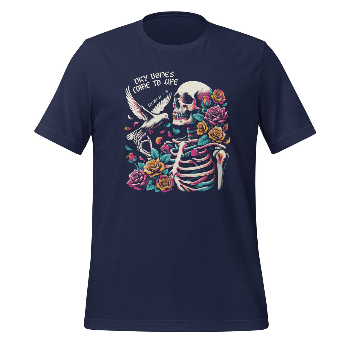 Skeleton Dry Bones Come To Life Funny Unisex T-Shirt product image 3