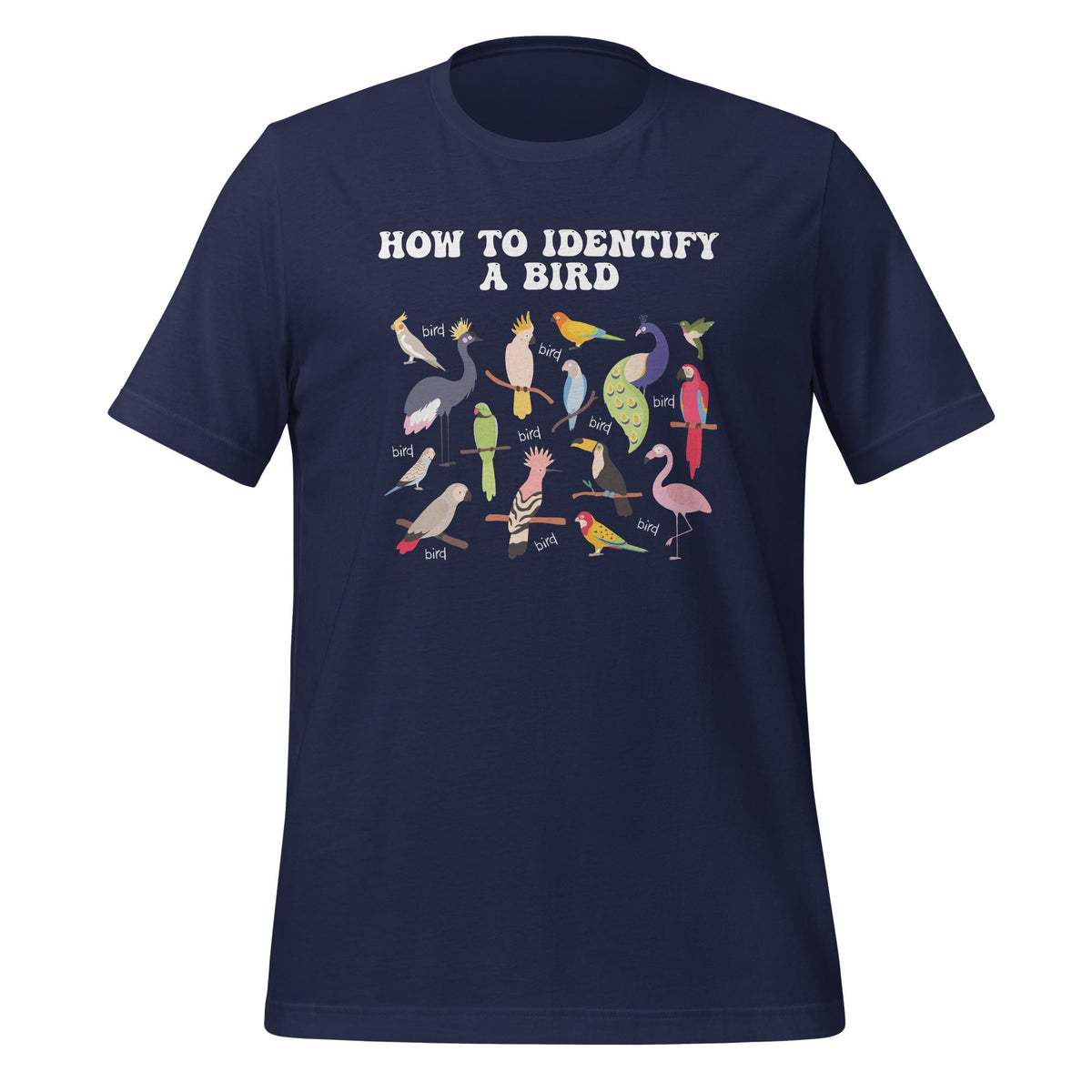 How To Identify A Bird Funny Birds Lover Nature Birdwatcher product image 3