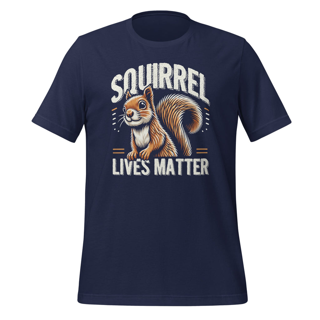 Squirrel Lives Matter Funny Animal Chipmunk Lover Unisex product image 3