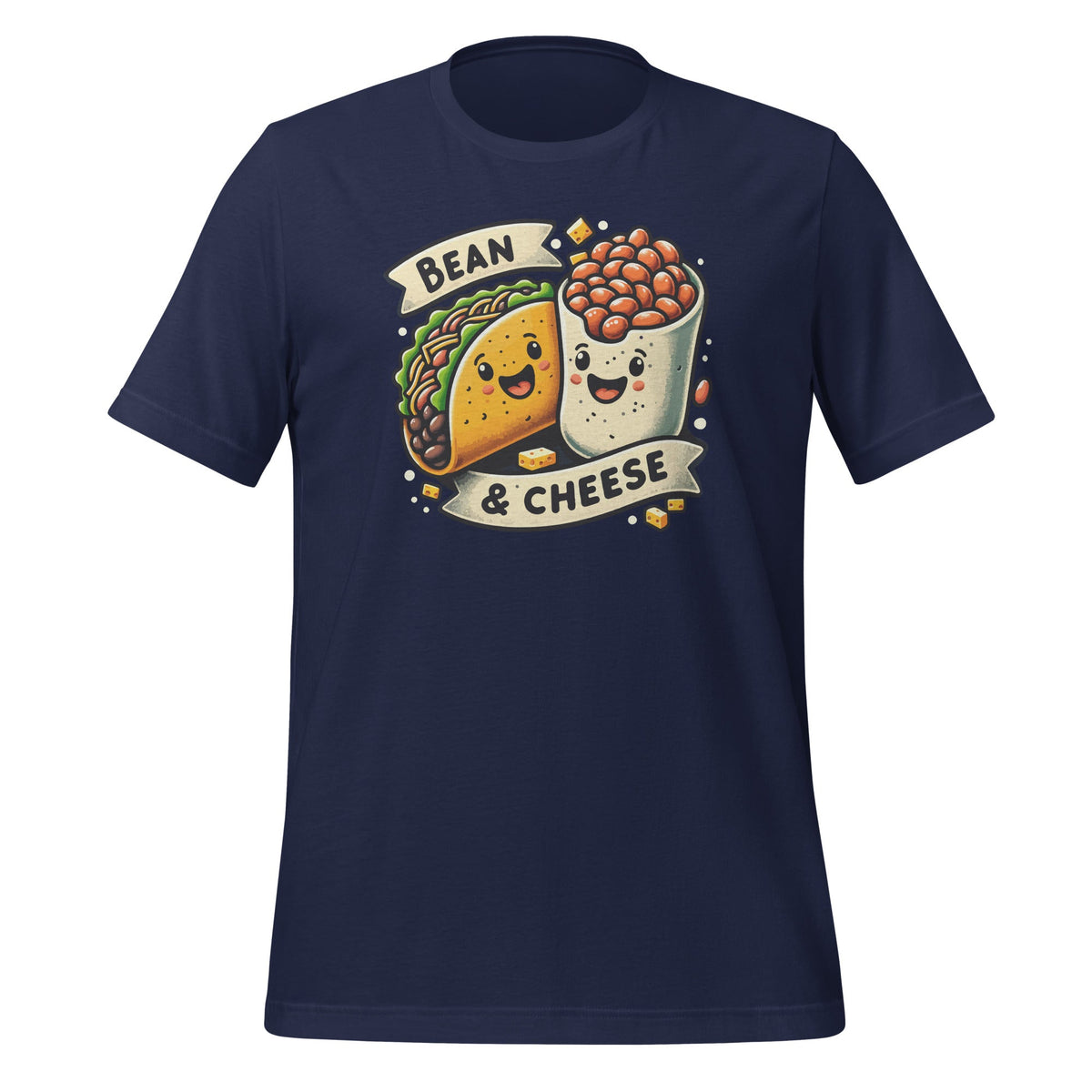 Bean and Cheese Taco Burrito Latino Fun National Day Unisex product image 3
