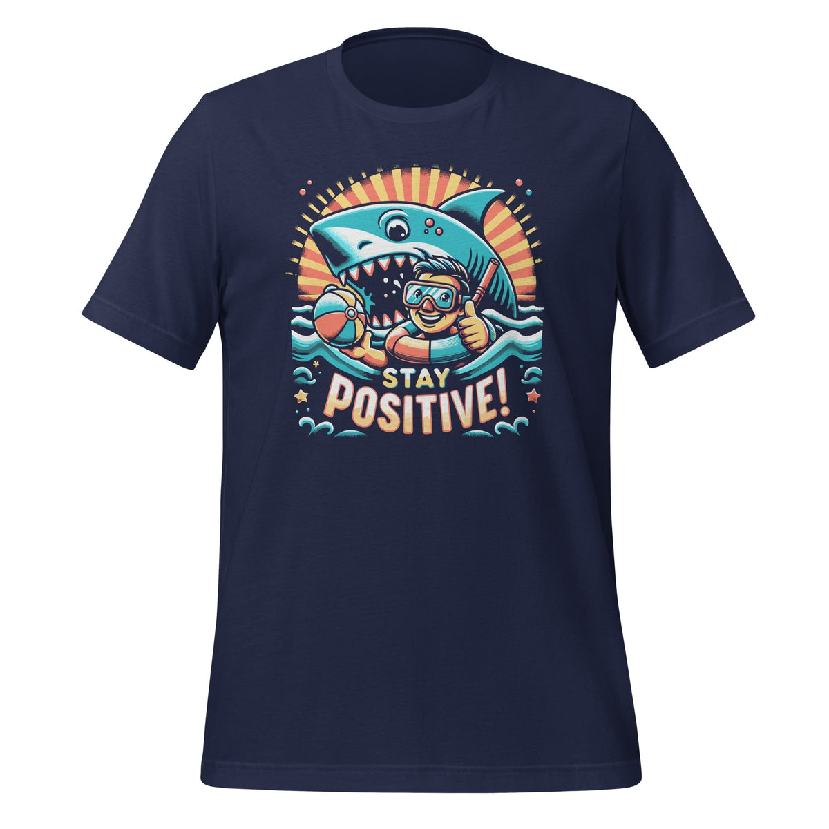 Stay Positive Shark Lover Wildlife Ocean Sea Fans Unisex product image 3