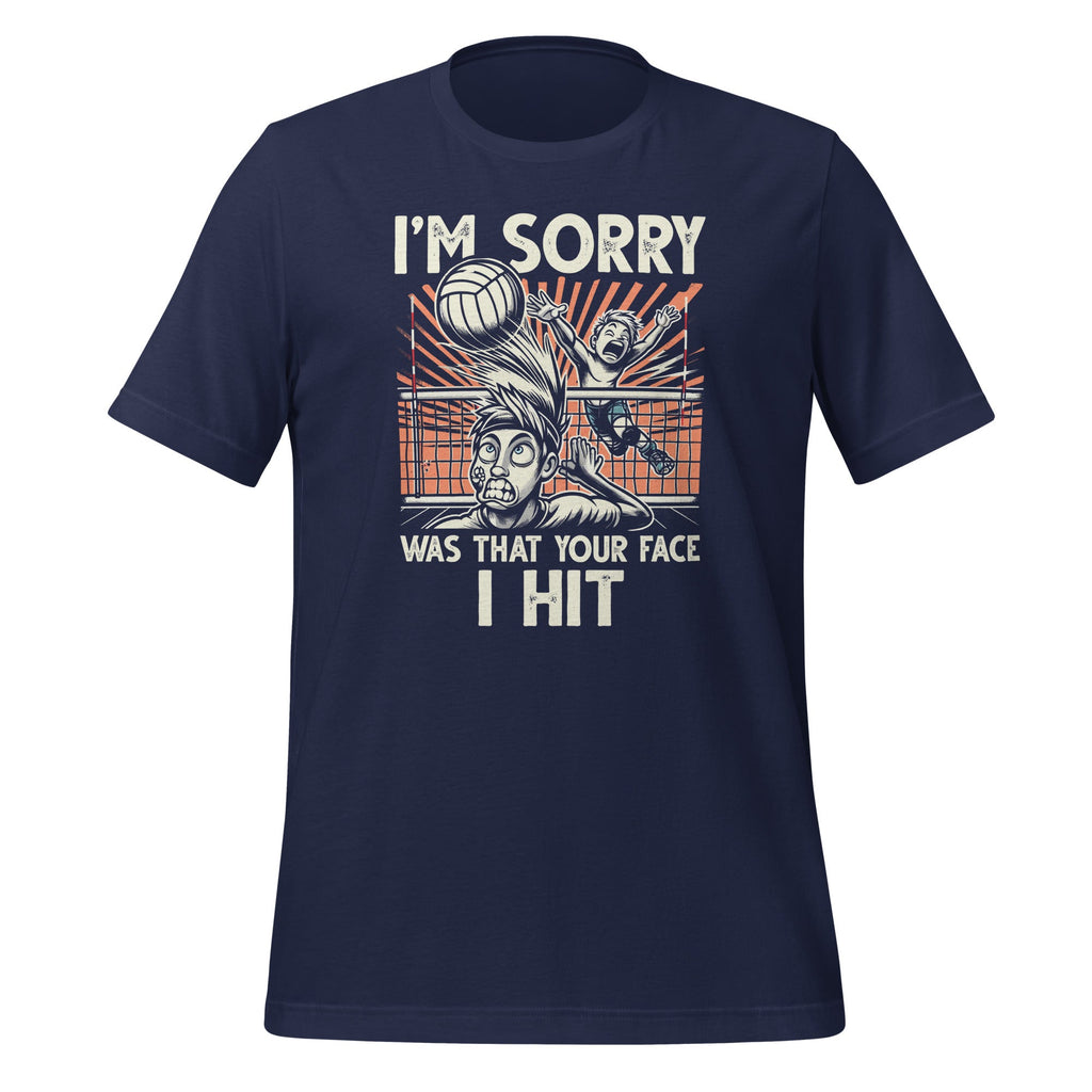 Im Sorry Was That Your Face I Hit Funny Volleyball Player product image 2