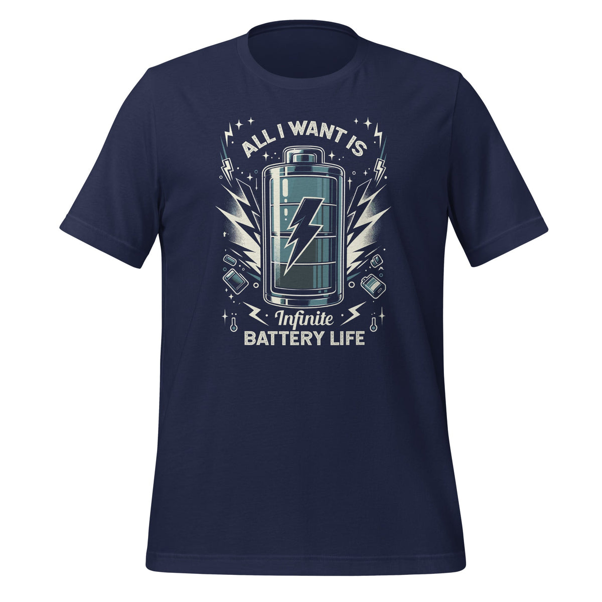 All I Want Is Infinite Battery Life Tech Enthusiasts Gadget product image 2