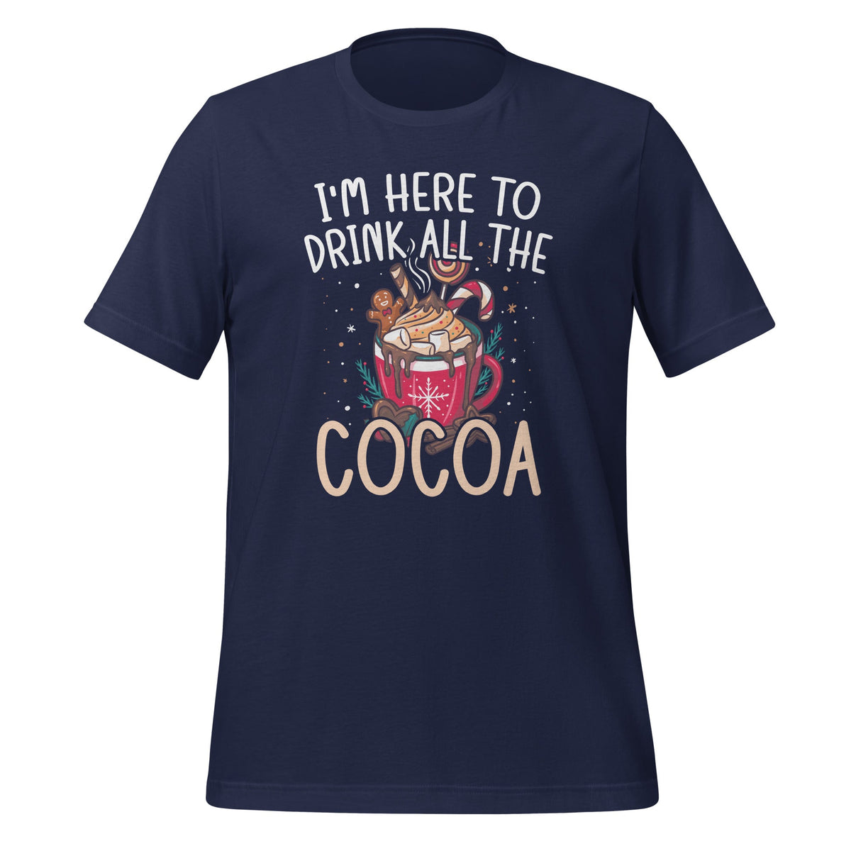 Here to Drink All Hot Cocoa Cute Funny Chocolate Covered product image 2