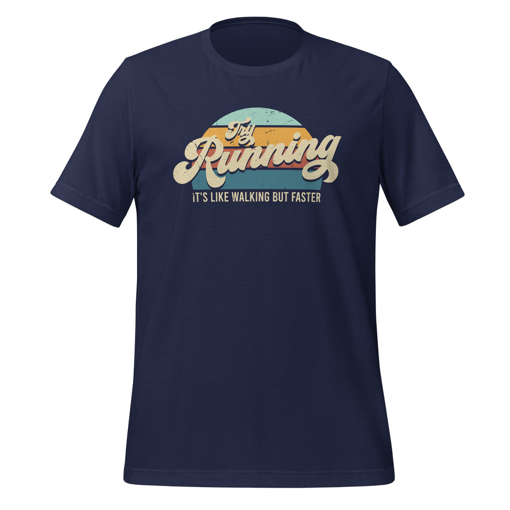 Try Running It's Like Walking But Faster Funny Saying product image 2
