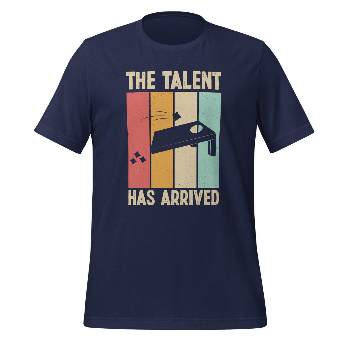 Talent Has Arrived Funny Cornhole Player Game Unisex T-Shirt product image 2