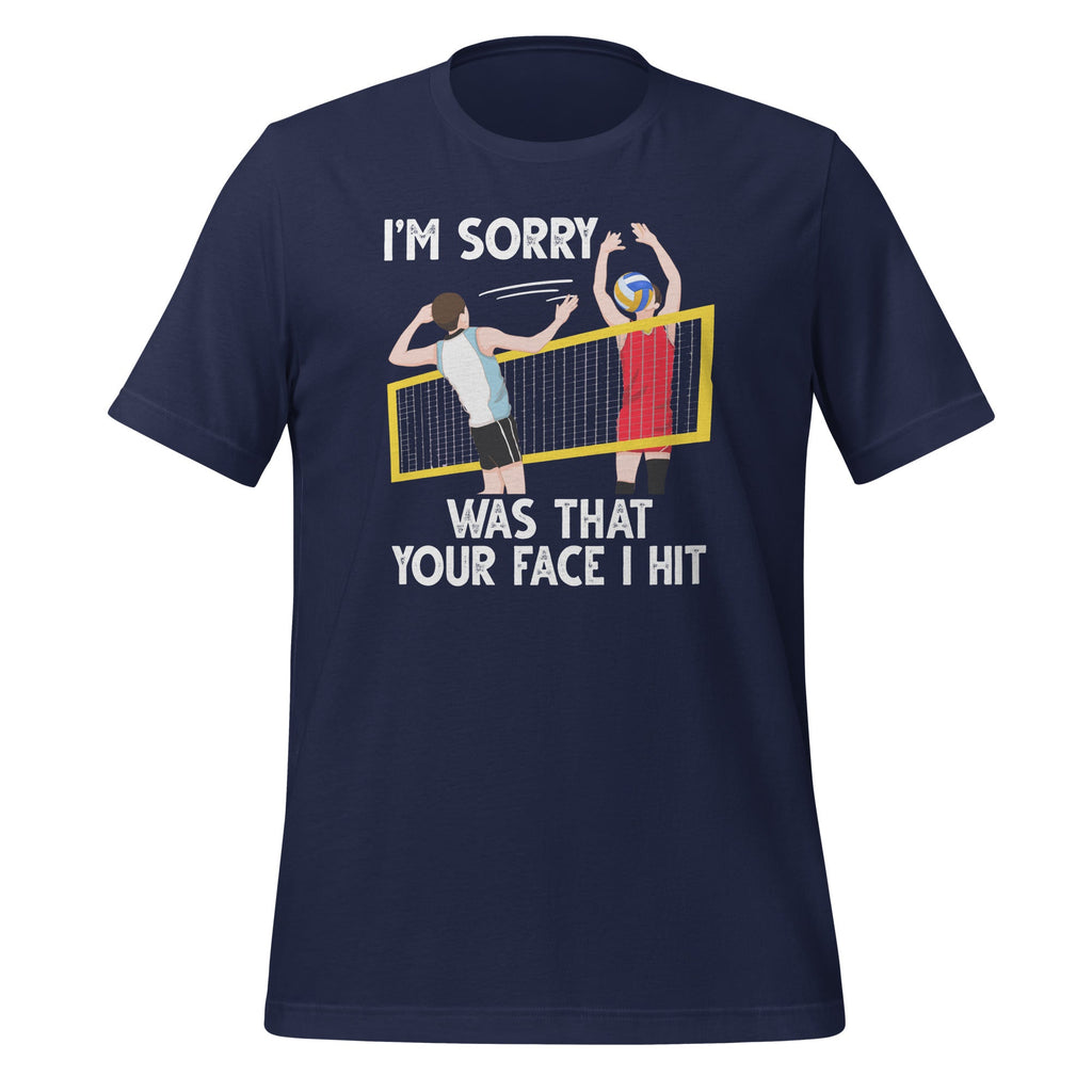 Im Sorry Was That Your Face I Hit Funny Volleyball Sports product image 2