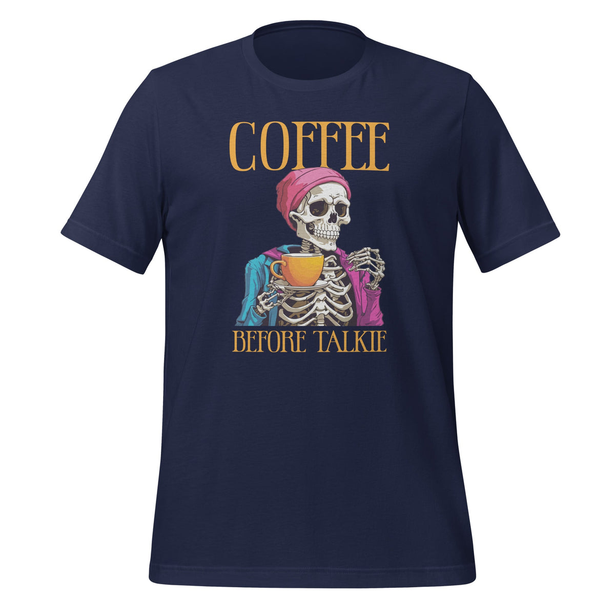 Coffee Before Talkie Drinking Skeleton Funny Halloween product image 2