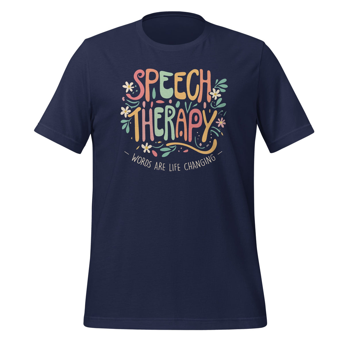 Speech Therapy Words Are Life Changing Wildflowers Unisex product image 2
