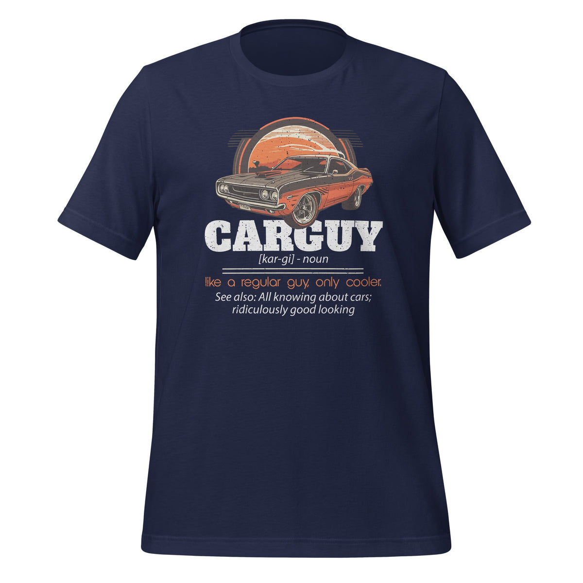 CarGuy Definition Car Funny Guy Muscle Unisex T-Shirt product image 3