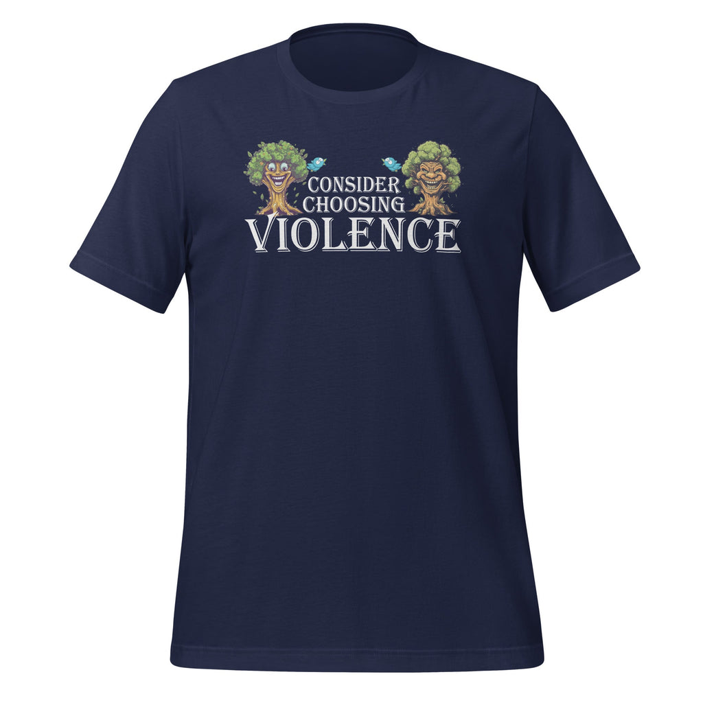 Consider Choosing Violence Cute Funny Woodland Unisex product image 3