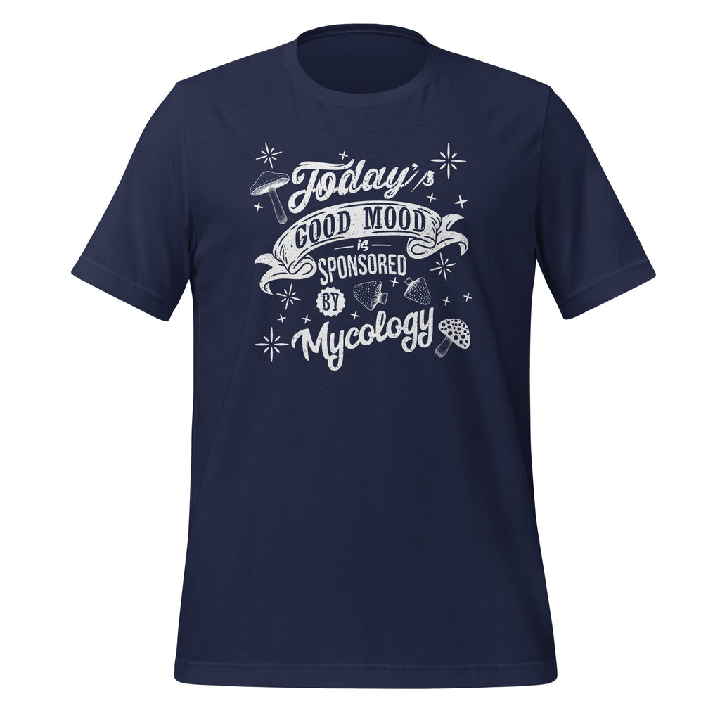 Good Mood Is Sponsored By Mycology Funny Cute Mushrooms product image 3