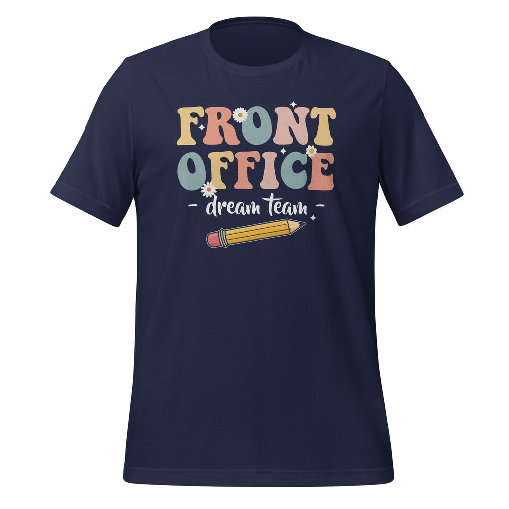 Front Office Dream Team School Secretary Squad Crew Unisex product image 3
