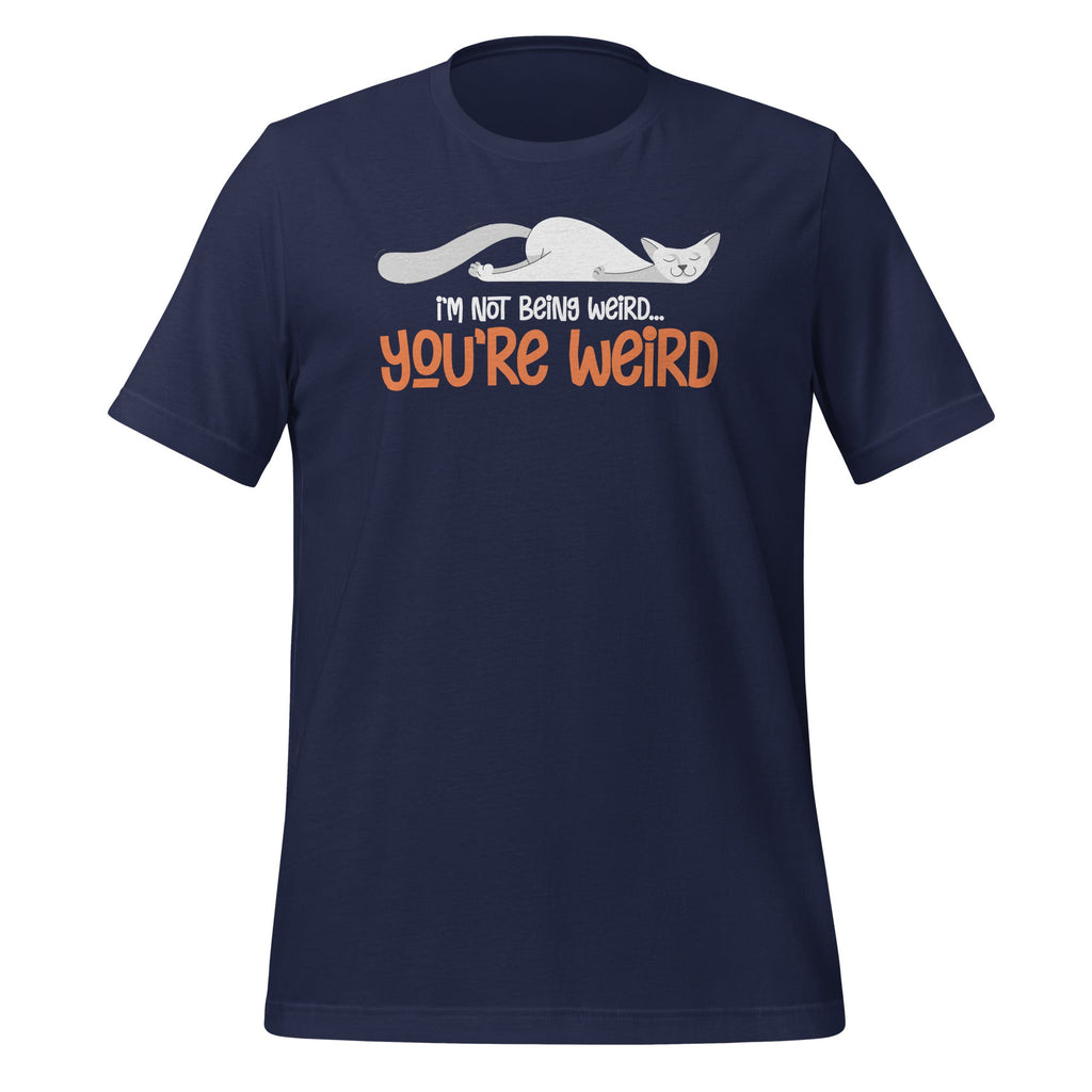 Funny Cat Meme I'm Not Being Weird You're Dad Mom Unisex product image 3