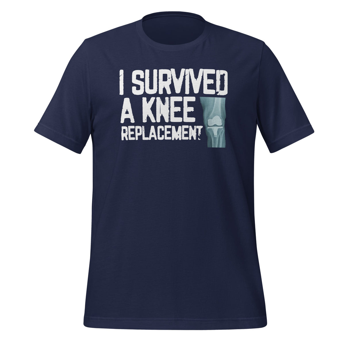 I Survived A Knee Replacement Funny Surgery Recovery Unisex product image 3
