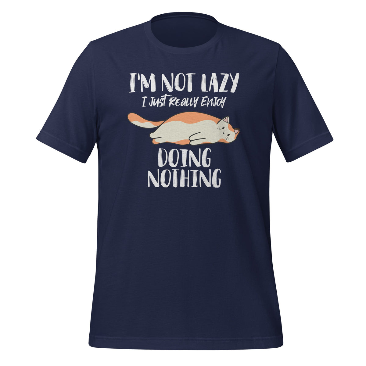 Funny Cat I'm Not Lazy I Just Really Enjoy Doing Nothing product image 3
