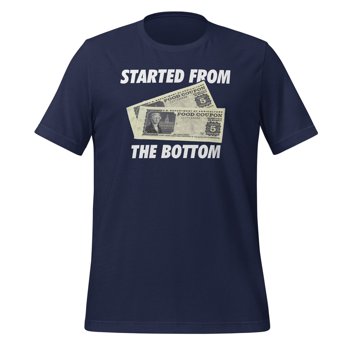 Started At Bottom Funny Coupon Food Stamp 80s 90s Unisex product image 3