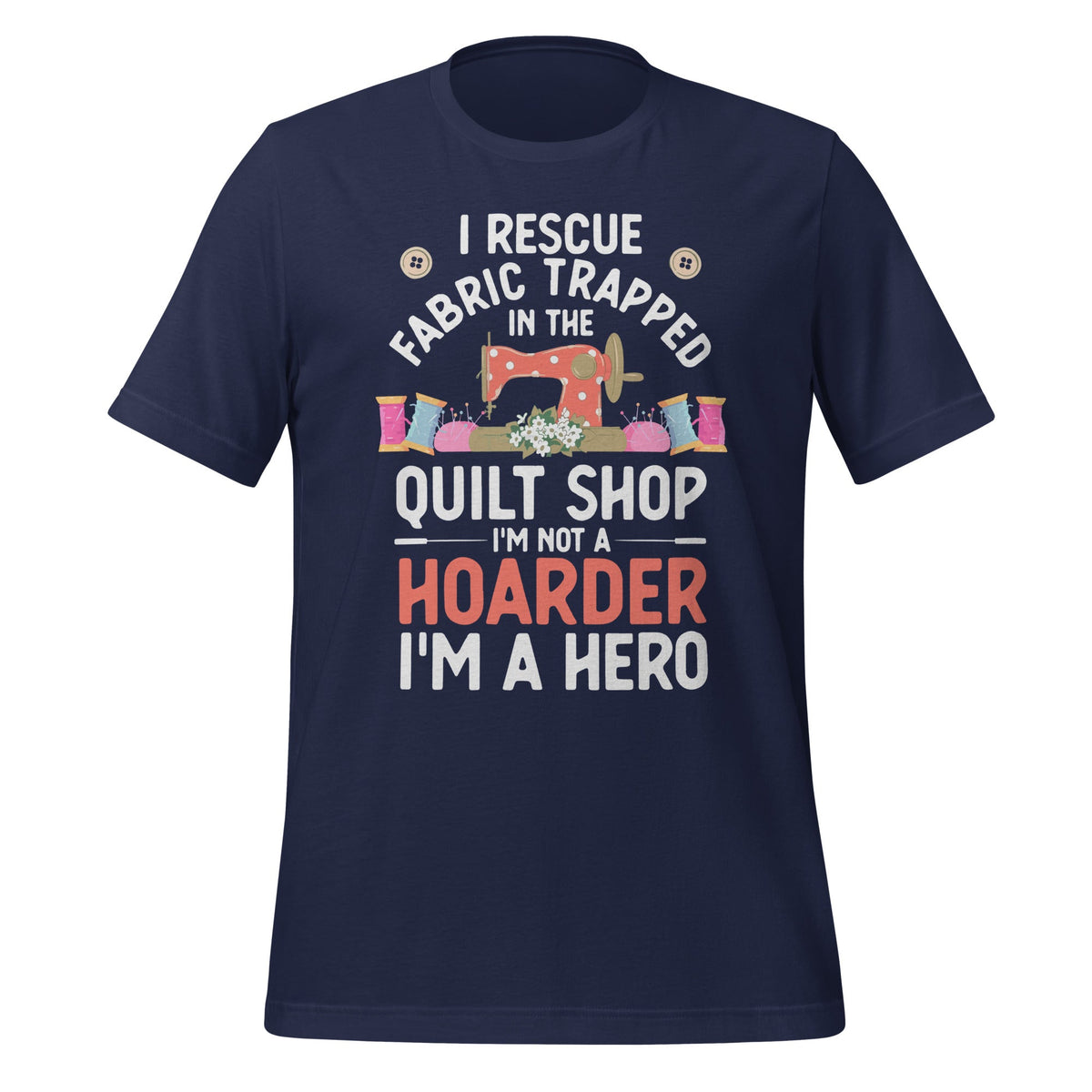 I Rescue Fabric Trapped In Quilt Shop Sewer Sewing Machine product image 3