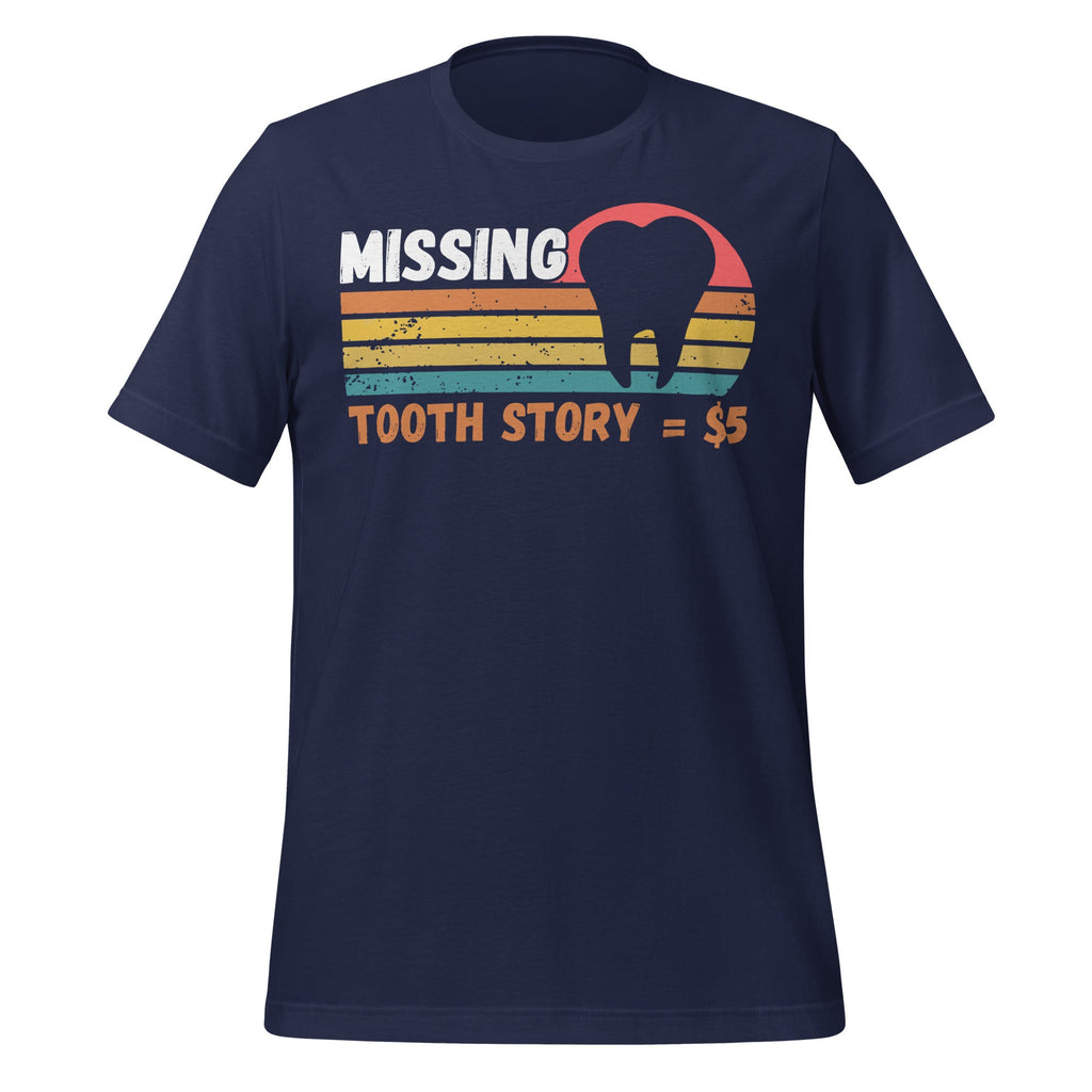 Tooth Fairy Dental Hygienist Dentists Missing Story = $5 product image 3