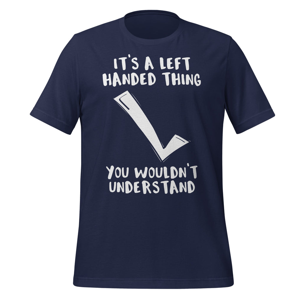 It’s A Left Handed Thing Lefty Backwards Checkmark Funny product image 3