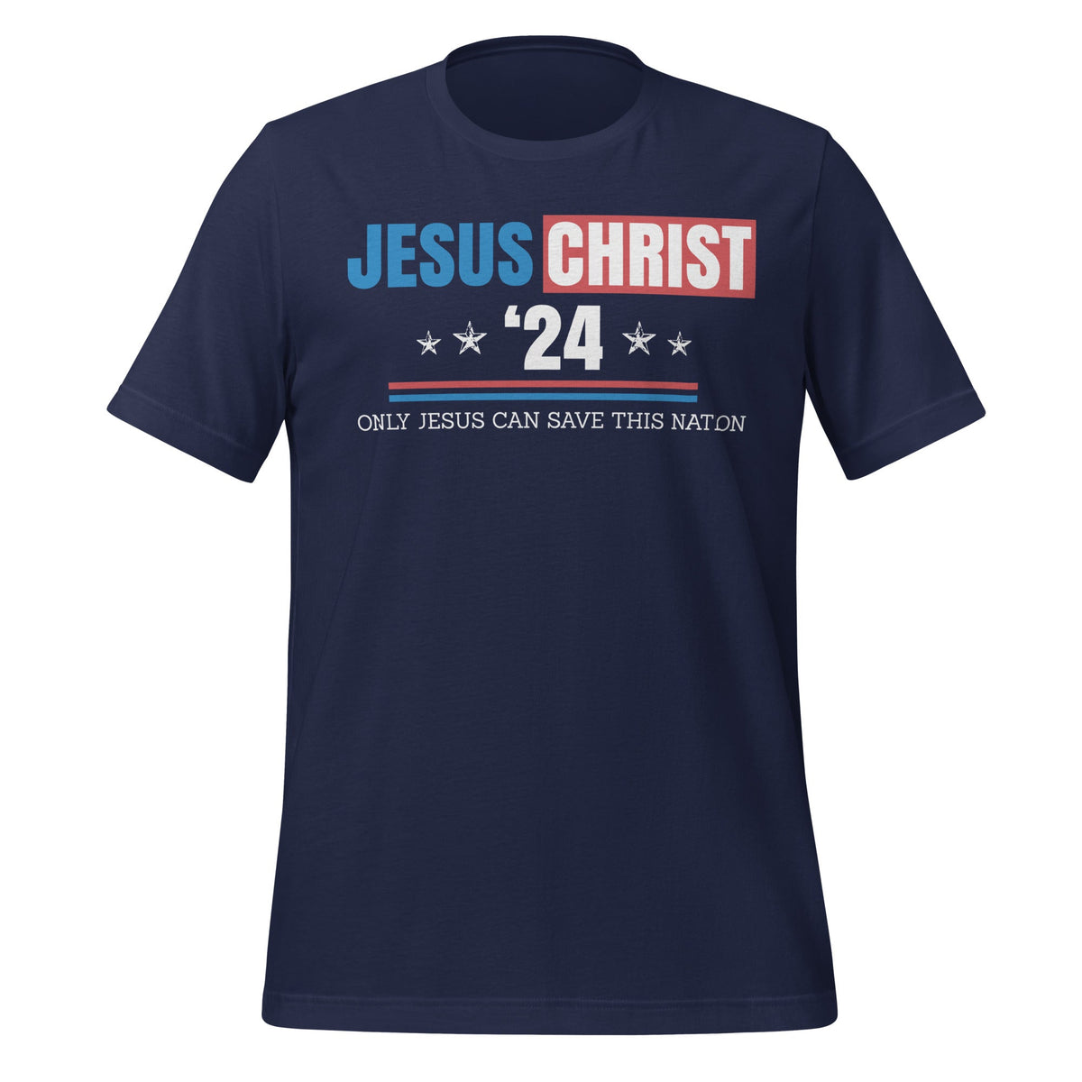 Jesus Christ Only Can Save This Nation Funny Christian product image 3